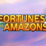 Fortunes Of The Amazons
