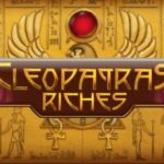 Cleopatras Riches